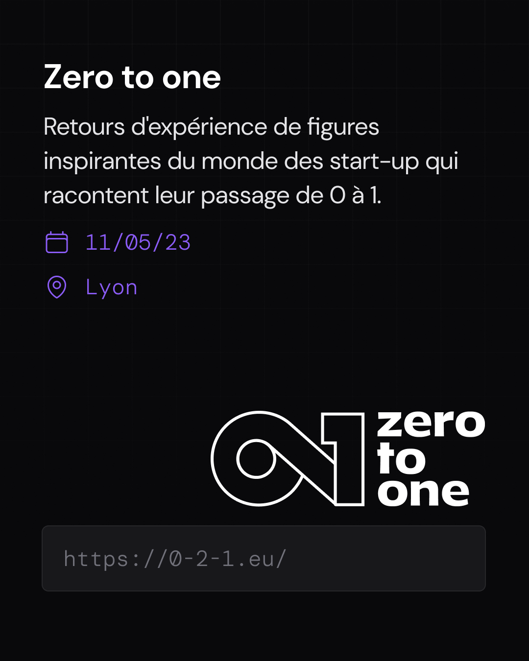 Zero to one - Une journée de conférence à Lyon sur les startups